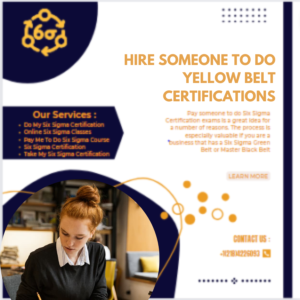 Hire Someone To Do Yellow Belt Certifications