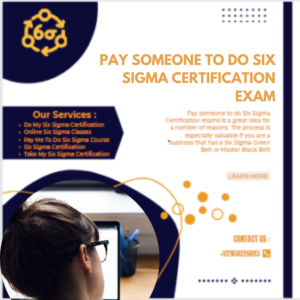 Pay Someone To Do Six Sigma Certification Exam