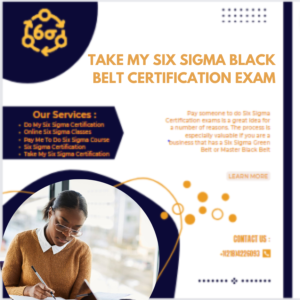 Take My Six Sigma Black Belt Certification Exam